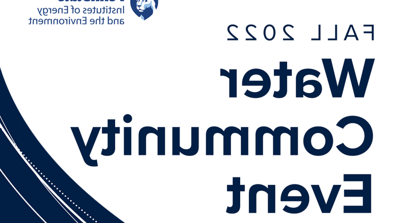 宾夕法尼亚州立水理事会宣布，2022年秋季水社区活动开始注册. 